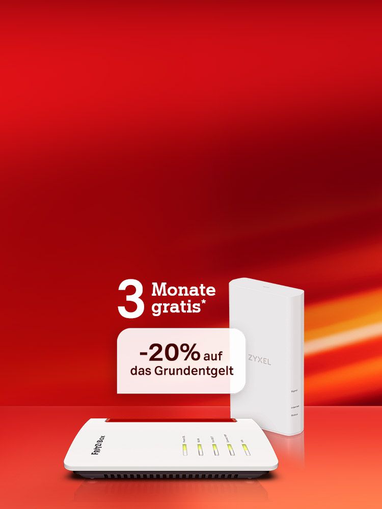 3 Monate gratis, -20% auf das Grundentgelt, Router von FRITZ!Box und ZYXEL abgebildet. Verweis auf Angebotsbedingungen