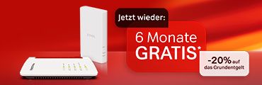 Jetzt wieder: 6 Monate GRATIS*, -20% auf das Grundentgelt. Fritzbox und Zyxel Router abgebildet. Verweis auf Angebotsbedingungen