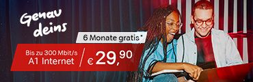 Zwei Personen sitzen nebeinander und schauen in den Laptop, daneben ein Text: Genau deins, 6 Monate gratis, Bis zu 300 Mbit/s A1 Internet, 29,90 Euro. Verweis auf Angebotsbedingungen.