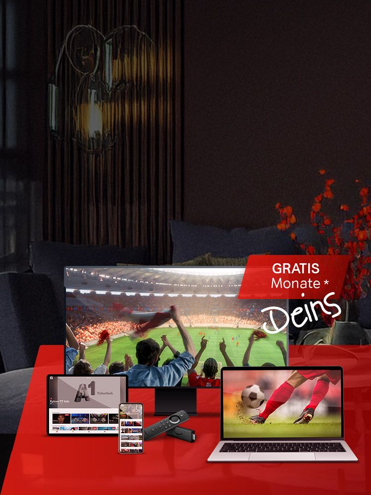 Mehrere Geräte sichtbar: TV, Notebook, Tablet und Smartphone. Einige zeigen Fußballübertragung oder A1 TV Inhalte; Schriftzug: GRATIS Monate*, Verweis auf Rechtsbedingungen